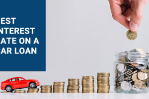 Best Interest Rate on a Car Loan