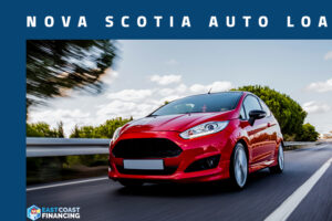 Everything You Wanted to Know About Getting a Nova Scotia Auto Loan