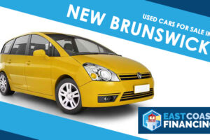 How To Safely Buy A Used Car In New Brunswick